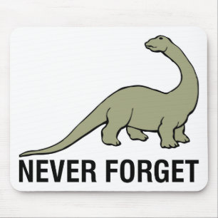 Vergessen Sie nie Mousepad