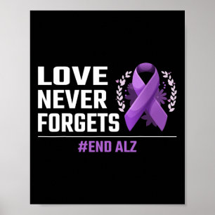 Vergessen Sie niemals Alzheimer Lila Ribbon Heimer Poster