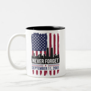 Vergessen Sie niemals den 11. September 2001 Geden Zweifarbige Tasse