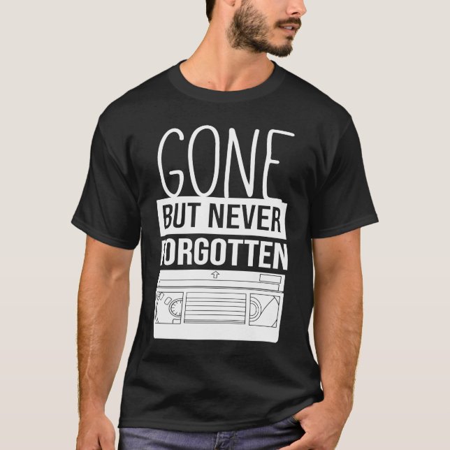 Vergessen Sie niemals den VHS-Videokassettenbandsa T-Shirt (Vorderseite)
