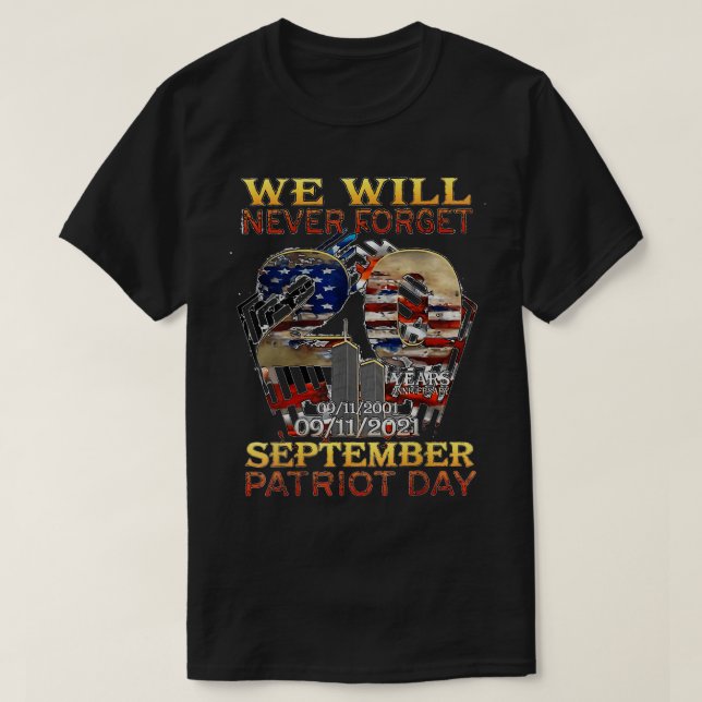 Vergessen Sie niemals die Gedenkstätte zum 20. Jah T-Shirt (Design vorne)