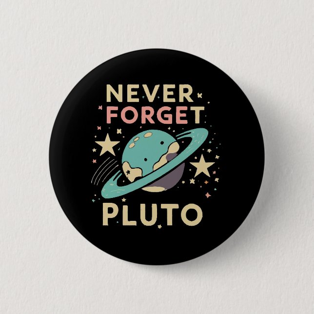 Vergessen Sie niemals die Weltraumwissenschaft Button (Vorderseite)