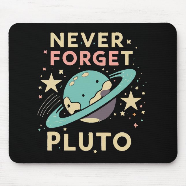 Vergessen Sie niemals die Weltraumwissenschaft Mousepad (Vorne)