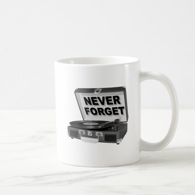 Vergessen Sie niemals Platten Funny Mug Kaffeetasse (Rechts)
