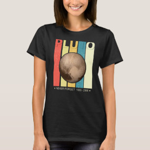 Vergessen Sie niemals Pluto Retro Style Funny Spac T-Shirt