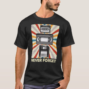 Vergessen Sie niemals T-Shirt Funny Videocassette 