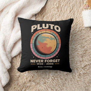 Vergessen Sie Pluto 1930-2006 Funny Retro Space Kissen