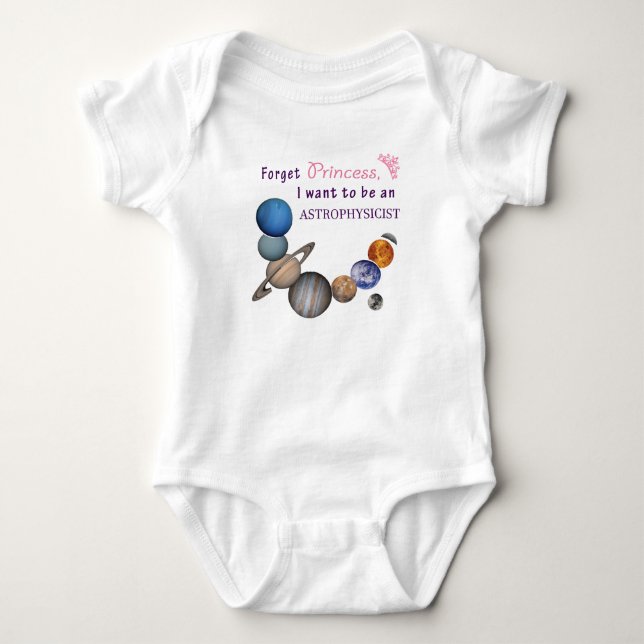 Vergessen Sie Prinzessin - Astrophysikerin Baby Strampler (Vorderseite)