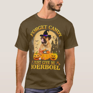 Vergessen Sie Süßes, geben Sie mir BoerBoel Pumpki T-Shirt
