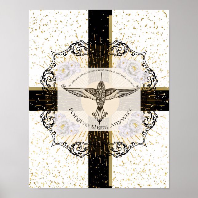 Vergib ihnen ANYWAY inspirierender Kolibri Poster (Vorne)