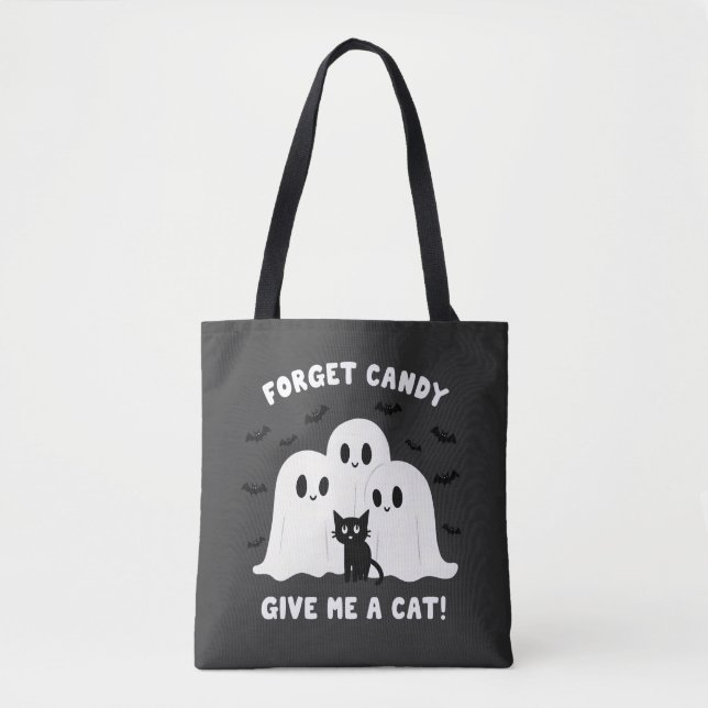 Vergiss die Bonbons, gib mir ein katzenschokoladen Tasche (Vorderseite)