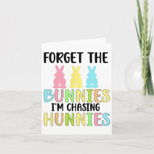 Vergiss die Bunnies, die ich heiße, die Hunnies-Ki Karte