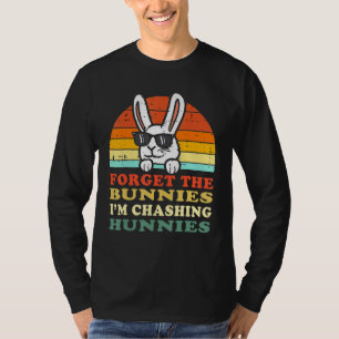 Vergiss die Bunnies, die ich heiße, die Hunnies-Ki T-Shirt