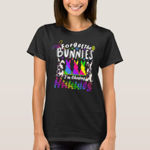 Vergiss die Bunnies, die ich heiße Hunnies Funny E T-Shirt