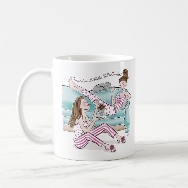 Vergiss die Liebe, dass ich eher in Schokolade fal Kaffeetasse (Links)