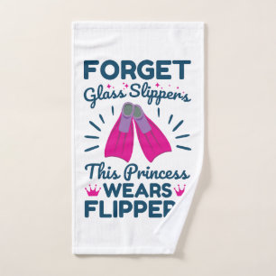 Vergiss Glas Schuhe Diese Prinzessin trägt Flossen Handtuch