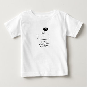 Vergiss meine Eidee nicht Baby T-shirt
