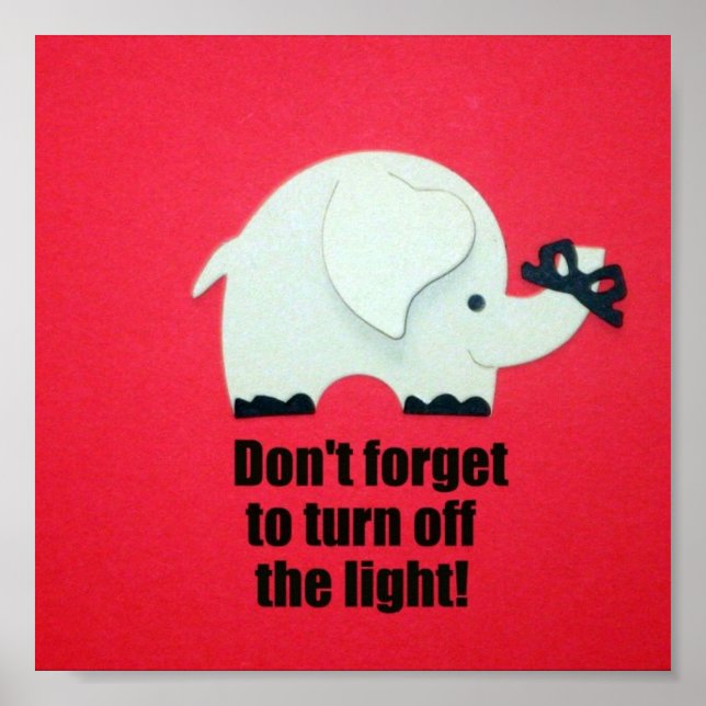 Vergiss nicht, das Licht auszuschalten! Poster (Vorne)
