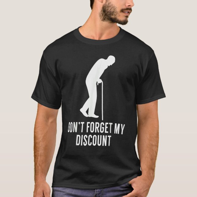 Vergiss nicht, dass ich alte Leute mit meinem Raba T-Shirt (Vorderseite)