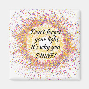 Vergiss nicht deine Lichtverbindung Magnet