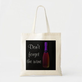 "Vergiss nicht den Wein" - Lila Weinflasche Tragetasche