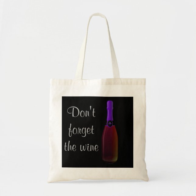 "Vergiss nicht den Wein" - Lila Weinflasche Tragetasche (Vorne)