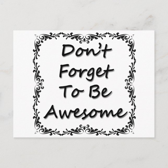 Vergiss nicht, Phantastisch zu sein Postkarte (Vorderseite)