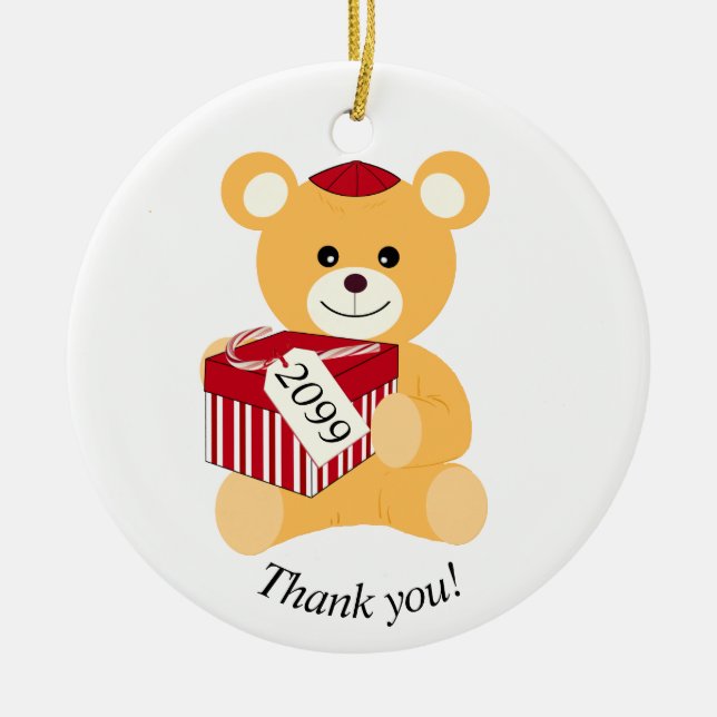 Vergiss nicht zu sagen: "Danke!" Teddy-Bär Keramik Ornament (Vorne)