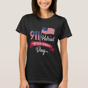 Vergiss Nie September 11 2001 Gedenkflag-Shirt T-Shirt