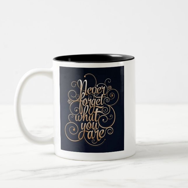 Vergiss nie, was du bist zweifarbige tasse (Links)
