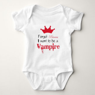 Vergiss Prinzessin, dass ich ein Vampir gewollt ha Baby Strampler