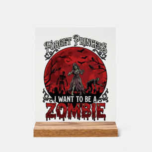 Vergiss Prinzessin Zombie Blut Mond Friedhof Flede Acrylschild