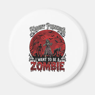 Vergiss Prinzessin Zombie Blut Mond Friedhof Flede Magnet