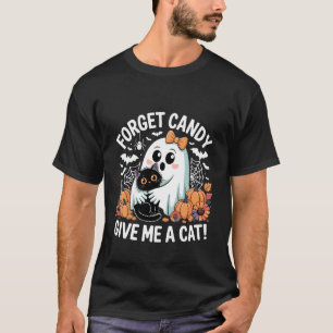 Vergiss Süßigkeiten, gib mir eine Katze Halloween- T-Shirt