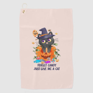 Vergiss Süßigkeiten, gib mir einfach eine Katze. Golfhandtuch
