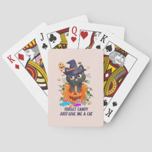 Vergiss Süßigkeiten, gib mir einfach eine Katze. Spielkarten