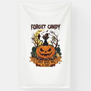 Vergiss Süßigkeiten, gib mir einfach Halloween-Kür Banner