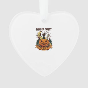 Vergiss Süßigkeiten, gib mir einfach Halloween-Kür Ornament
