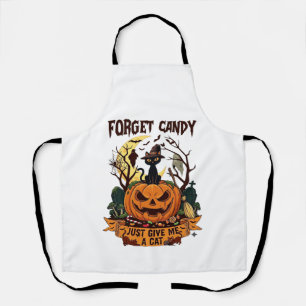 Vergiss Süßigkeiten, gib mir einfach Halloween-Kür Schürze