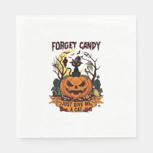 Vergiss Süßigkeiten, gib mir einfach Halloween-Kür Serviette