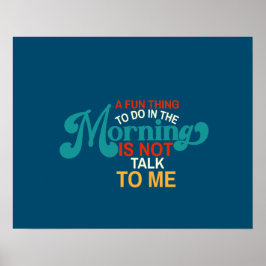 Vergnügen am Morgen Poster