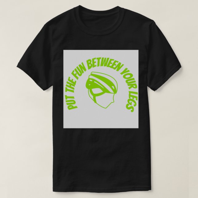 Vergnügen Sie sich zwischen Ihren Beinen (3) T-Shirt (Design vorne)