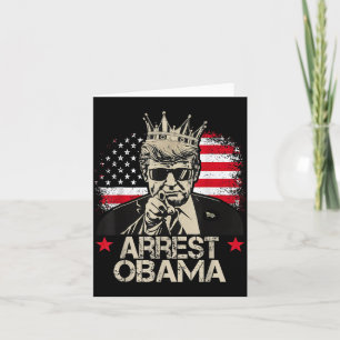 Verhaften Sie Obama Trump Verhaften Sie Obama T-Sh Karte