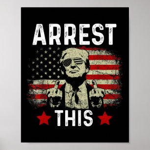 Verhaftung dieses Trump 2024 verurteilte Felon Tru Poster