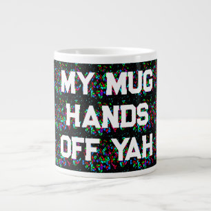 VERHÄLT MEINE TASSE MOSAIC GEMUSTERT MIT WORTEN