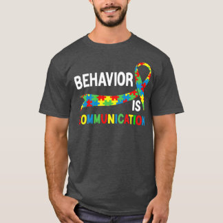 Verhalten ist Kommunikation besondere Bildung Lehr T-Shirt