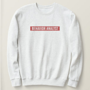 Verhaltensanalyse ABA-Anwendung Verhaltensanalyse Sweatshirt