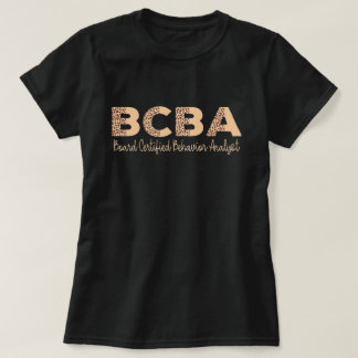 Verhaltensanalyst BCBA Verhaltenstherapeut  T-Shirt