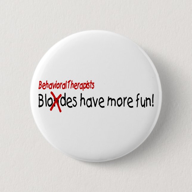 Verhaltenstherapeuten haben mehr Spaß Button (Vorderseite)