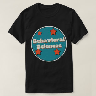 Verhaltenswissenschaften T-Shirt